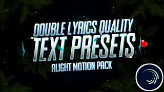 Top 10+ 🔥Alight Motion Text Animation Presets 🤍|| AlightMotion Preset Download Free 10+ text xml - 9