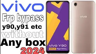 vivo y90,y91,y91c google account Remove/frp bypass without any box free 2024 / vivo y90 frp easyway