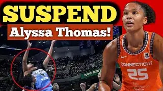 WNBA Fans Call For Alyssa Thomas SUSPENSION  Following Angel Reeses Foul Play