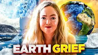 Earth Grief: How to Cope with Losing Our Planet