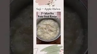 Suji Apple Halwa | Baby food recipes 