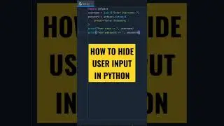 HIDE USER INPUT IN PYTHON 🤔 #python #shorts #pythonshorts #pythonprogramming