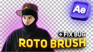 how to use the roto brush tool in after effects | how to fix the bug