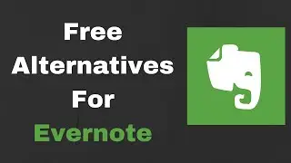 Evernote Alternatives