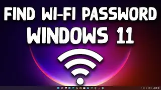 How To Find Your Wi-Fi Password in Windows 11[Quick Fix]