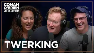 Sona Thinks It’s Impossible For Conan To Twerk | Conan OBrien Needs A Friend