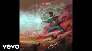 Jon Bellion - Maybe IDK (Audio)