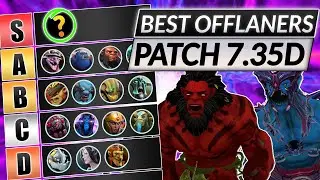 NEW OFFLANE TIER LIST Patch 7.35D - Best Position 3 Heroes RANKED - Dota 2 Guide