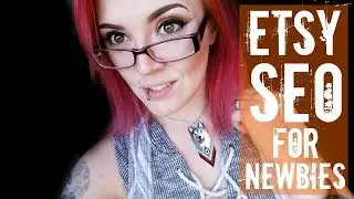 Etsy SEO Tips for Newbies