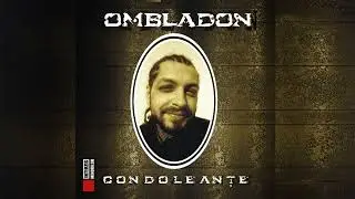 Ombladon - Minte-ma (cu Cheloo si Freakadadisk)