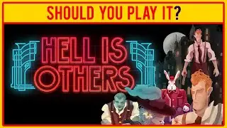 Hell is Others | REVIEW