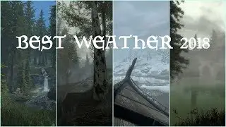 Skyrim SE: Ultimate Weather Mod Comparison 4K60 No ENB