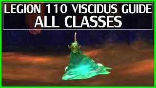 Viscidus Solo Guide For All Classes 110 - WoW Legion Gold Guide