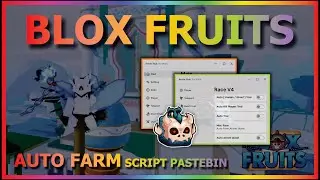 BLOX FRUITS Script Pastebin 2024 UPDATE 21 AUTO FARM | SMOOTH | NO LAG | RACE V4 | MASTERY (NO KEY)