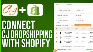 How To Connect CJ Dropshipping To Shopify 2024 (Step-By-Step)