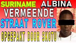 Suriname Straatrover op schuiladres in Albina opgepakt DA KEY SU 2024