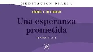 Una esperanza prometida – Meditación Diaria