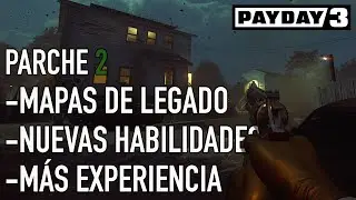 [PAYDAY 3] Parche 2: Finalmente una Buena Actualización