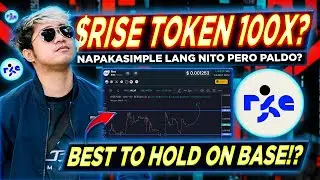 $RISE on BASE NETWORK 100x Potential Pumaldo Dito? | Check Natin!