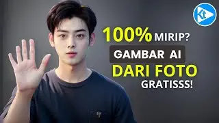 🔴 100% MIRIP?? MEMBUAT GAMBAR AI DARI FOTO - GRATIS!