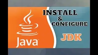 Install and Configure Java JDK Step by Step | 2021