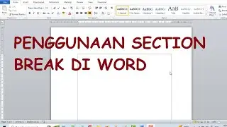 Tips Menggunakan Break Section pada Pengetikan Judul Bab Skripsi di Word