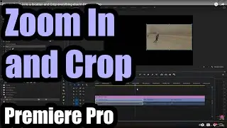 How to Zoom In to a location and Crop everything else in Premiere Pro