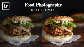 How to edit your Food Photography | Lightroom