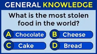 How Good Is Your General Knowledge? Take This 50-question Quiz To Find Out! #challenge 10