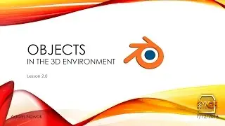 Blender 3D Lecture 3.0 - Objects