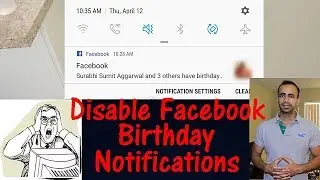 How to Turn Off Annoying Facebook Birthday Notifications