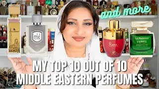 MY CURRENT 10 OUT OF 10 MIDDLE EASTERN PERFUME FAVORITES #simsquad