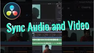 Sync Audio and Video in Resolve 