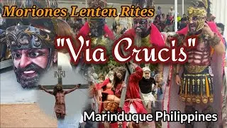 VIA CRUCIS 2024 / MORIONES LENTEN RITES / Holy Week Tradition / MARINDUQUE Philippines