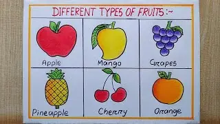 Different types of Fruits drawing easy| Fruit chart drawing| How to draw different types of fruits