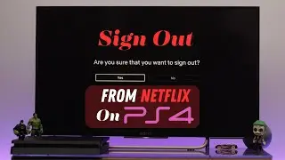 How to Log Out of Netflix on PS4! [Sign Out | Log OFF]