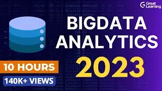 Big Data Analytics Full Course In 10 Hours | Big Data Hadoop Tutorial | Hadoop | Great Learning