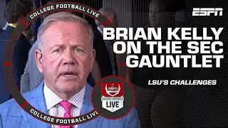 Brian Kelly on LSU going through the SEC GAUNTLET & QB Garrett Nussmeier | College Football Live