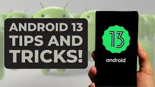 Five Android 13 Tips and tricks | Use Android 13 effectively | Android 13 | Tech Thread