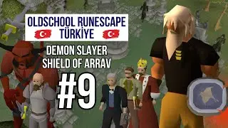 Oldschool Runescape Türkiye #9 | Demon Slayer, Shield Of Arrav #osrs #runescape