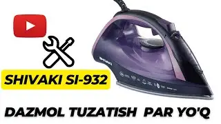 SHIVAKI SI-932 DAZMOL TUZATISH / РЕМОНТ УТЮГА ШИВАКИ SI-932