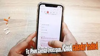 iPhone Calendar Events spam, iCloud calendar hacked fix