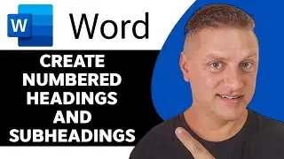 How to Create Numbered Headings and Subheadings | Word Tutorial 2025