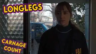 Longlegs (2024) Carnage Count