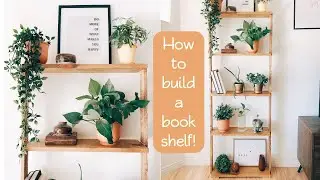 EASY PLANT SHELF DIY | UNDER $20 | BOOKSHELF DIY | PLANT TOUR | SHELF MAKEOVER | ROOM MAKEOVER | DIY