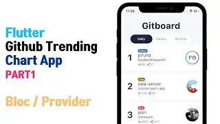 Flutter Github Trending App (Bloc, Provider) PART 1 - Speed Code