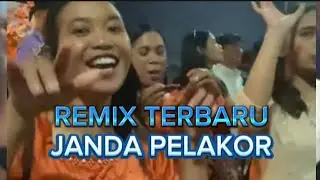 REMIX GACOR JANDA PELAKOR 🌴🌴