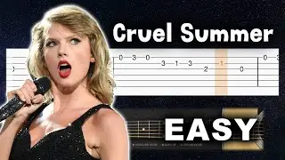 Taylor Swift - Cruel Summer - EASY Guitar tutorial (TAB)