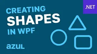 WPF C#/VB - Shapes: Part 1 (Rectangles, Circles & Triangles)