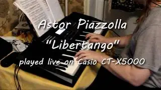 Playing Libertango on my Casio CTX5000